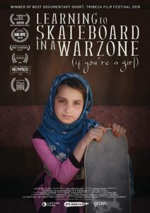 Learning to Skateboard in a War Zone (If You´re a Girl)